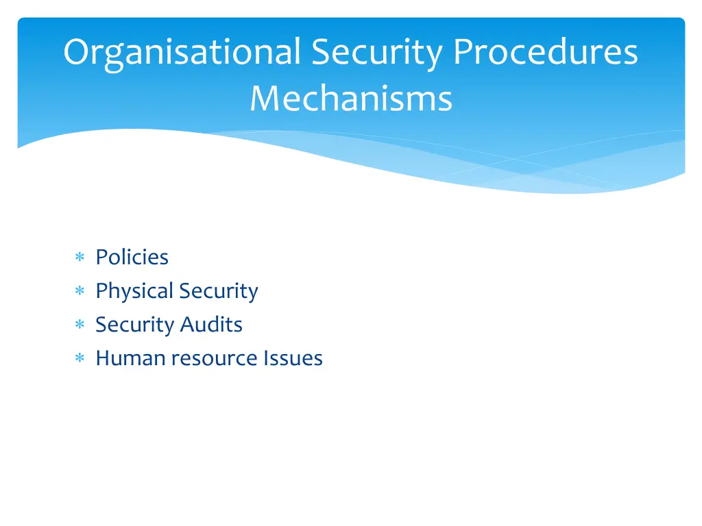 organisational security procedures mechanisms