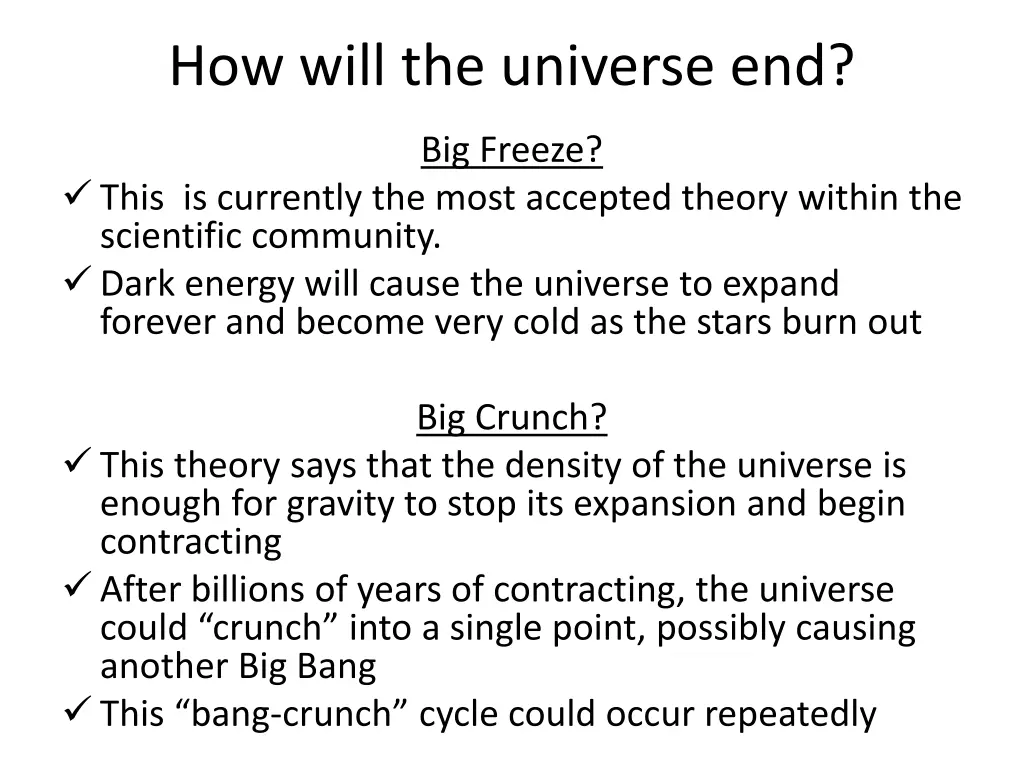 how will the universe end