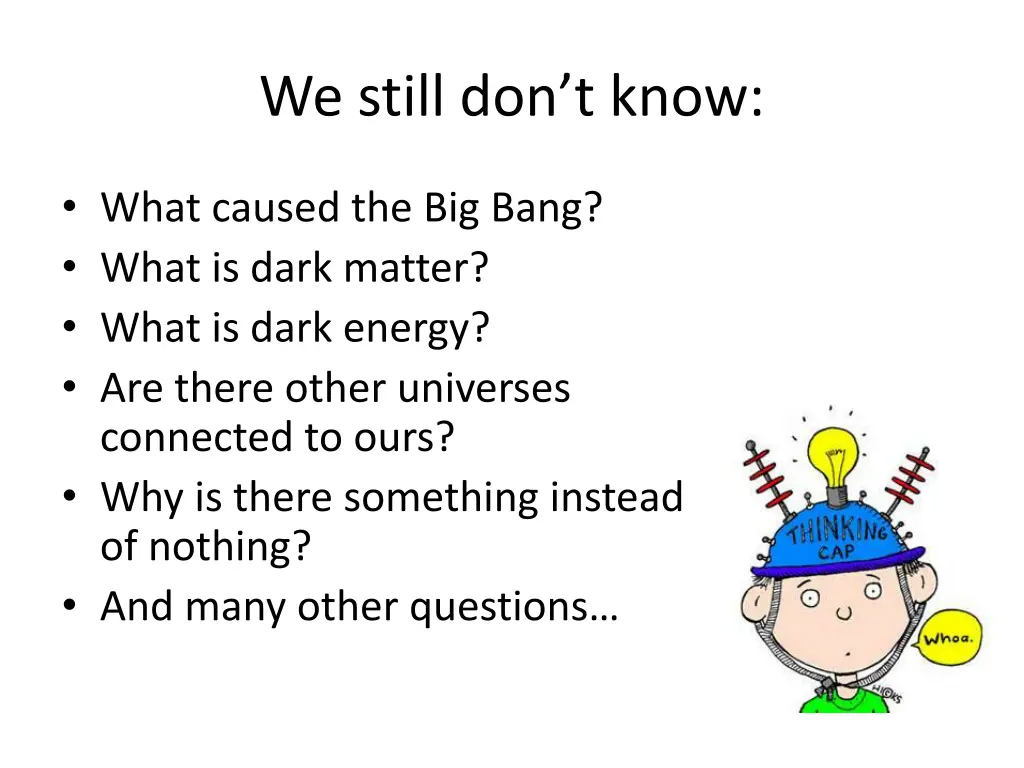we still don t know