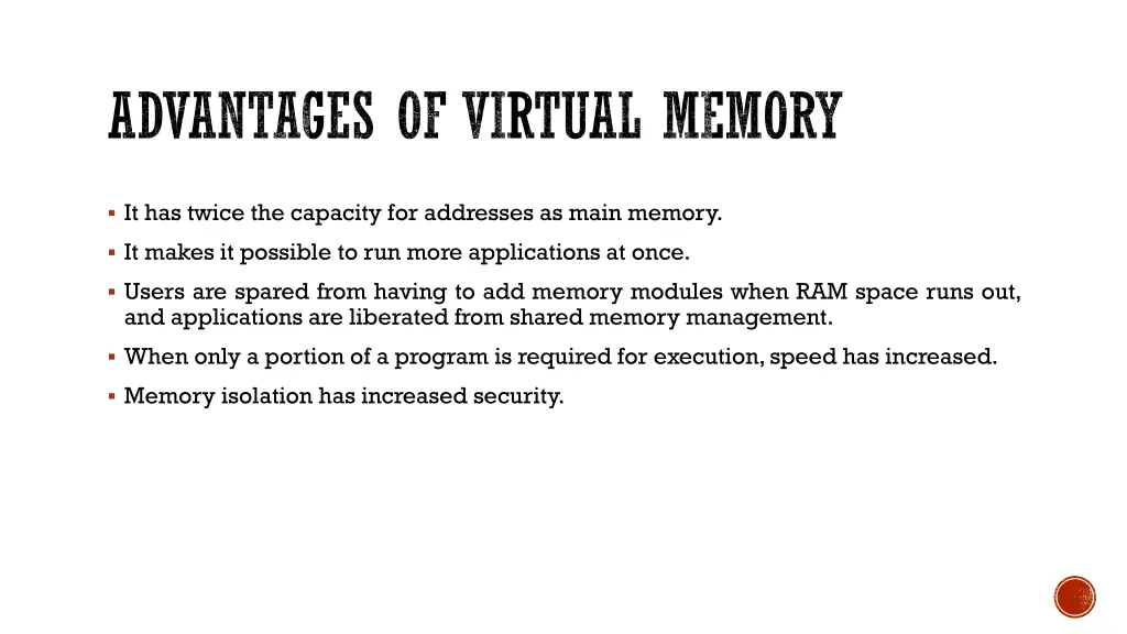 advantages of virtual memory 1