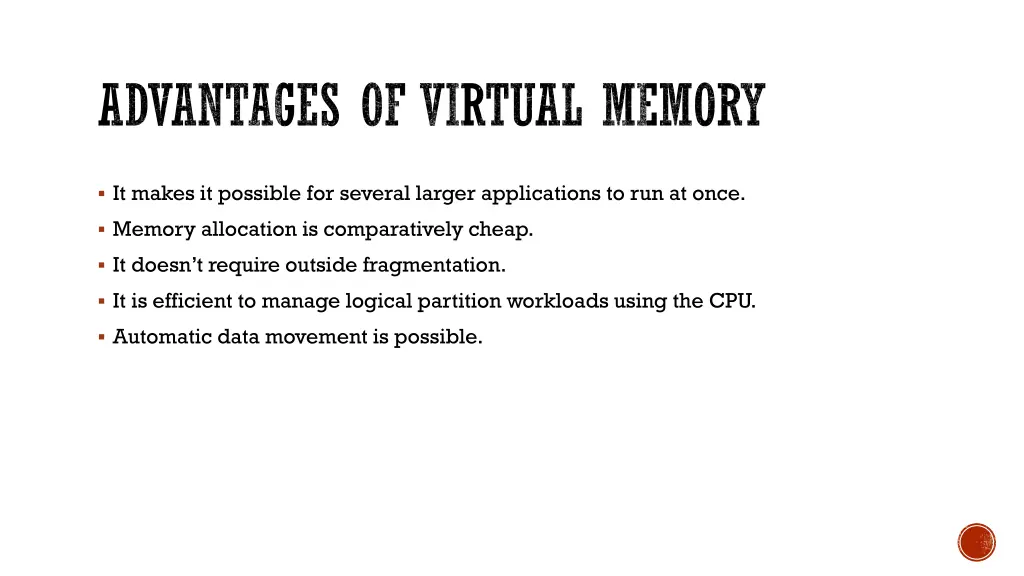 advantages of virtual memory 2