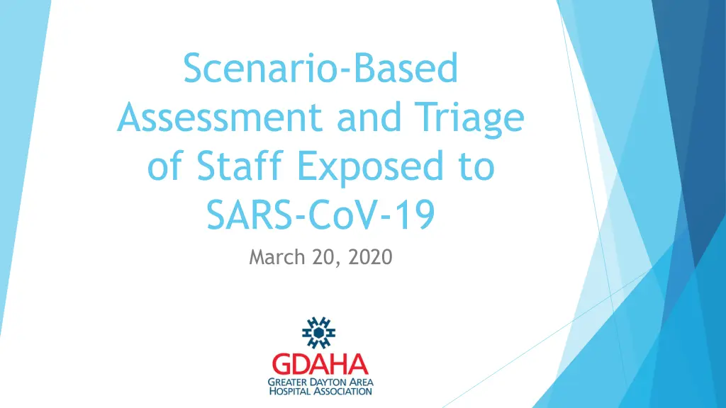 scenario based assessment and triage of staff