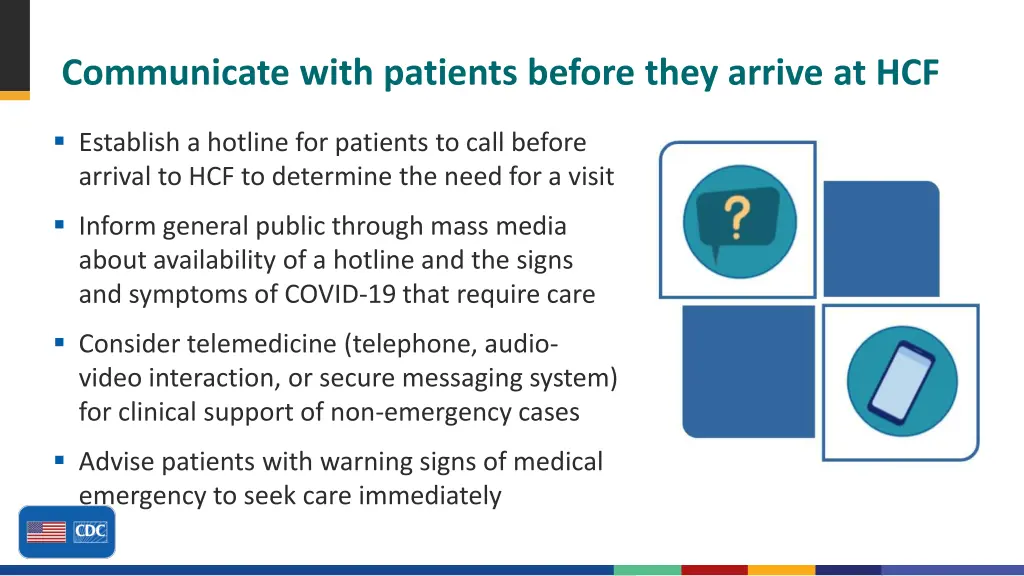 communicate with patients before they arrive