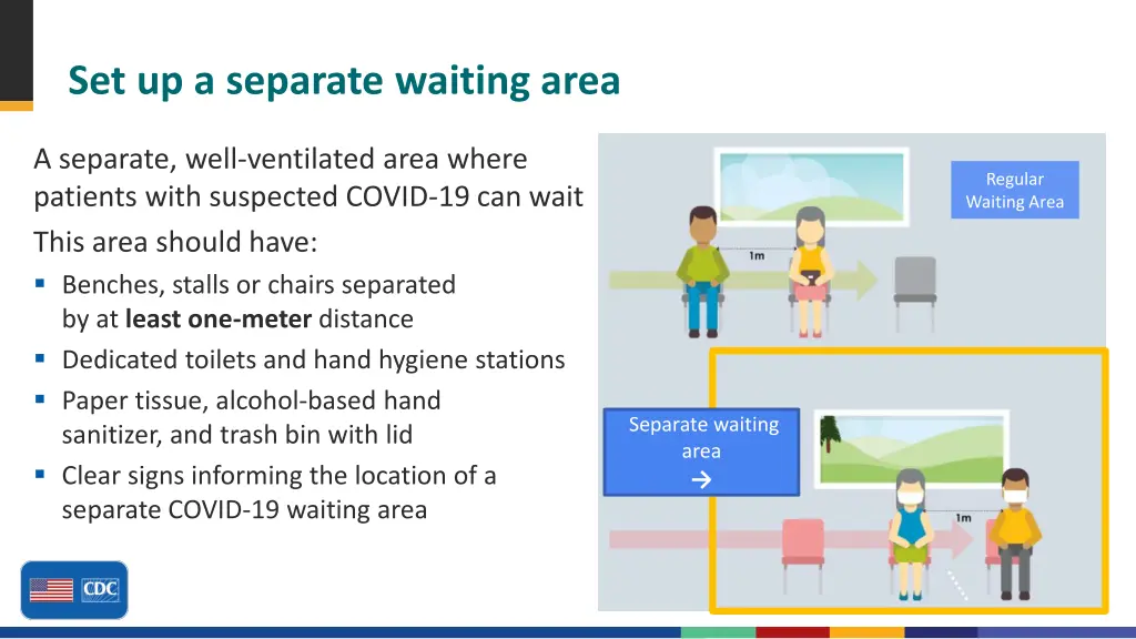 set up a separate waiting area
