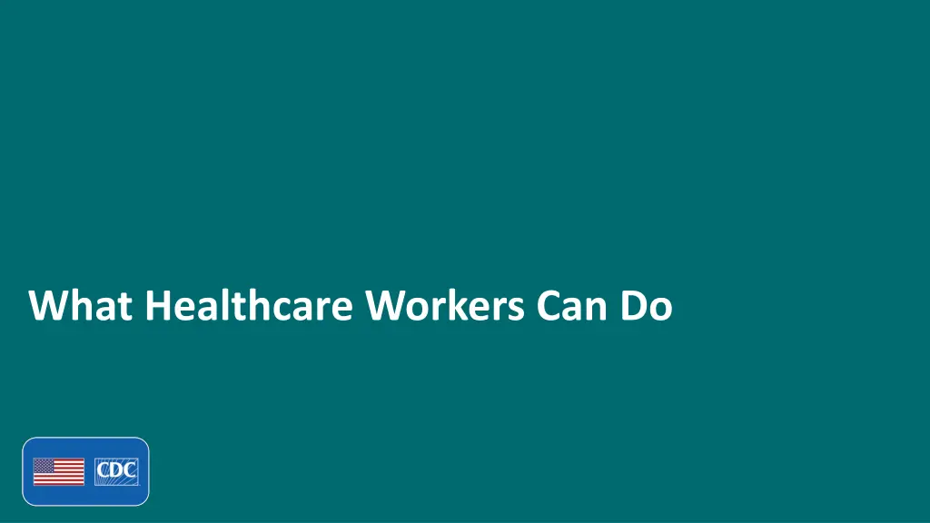 what healthcare workers can do