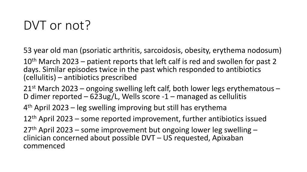 dvt or not