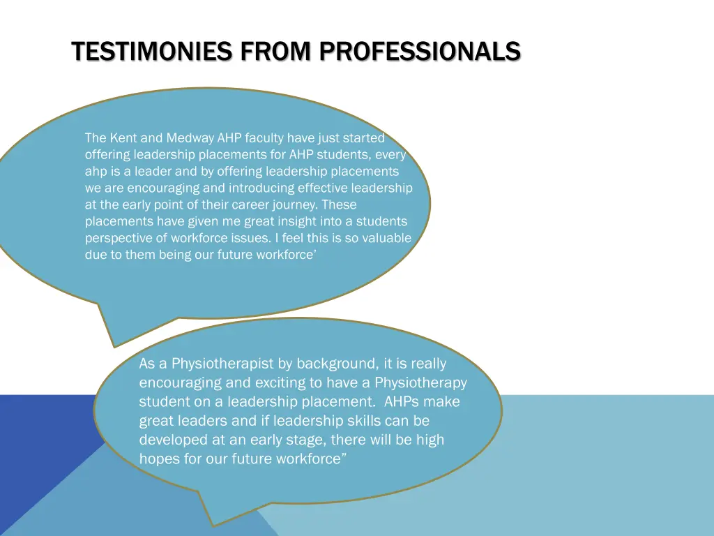 testimonies from professionals