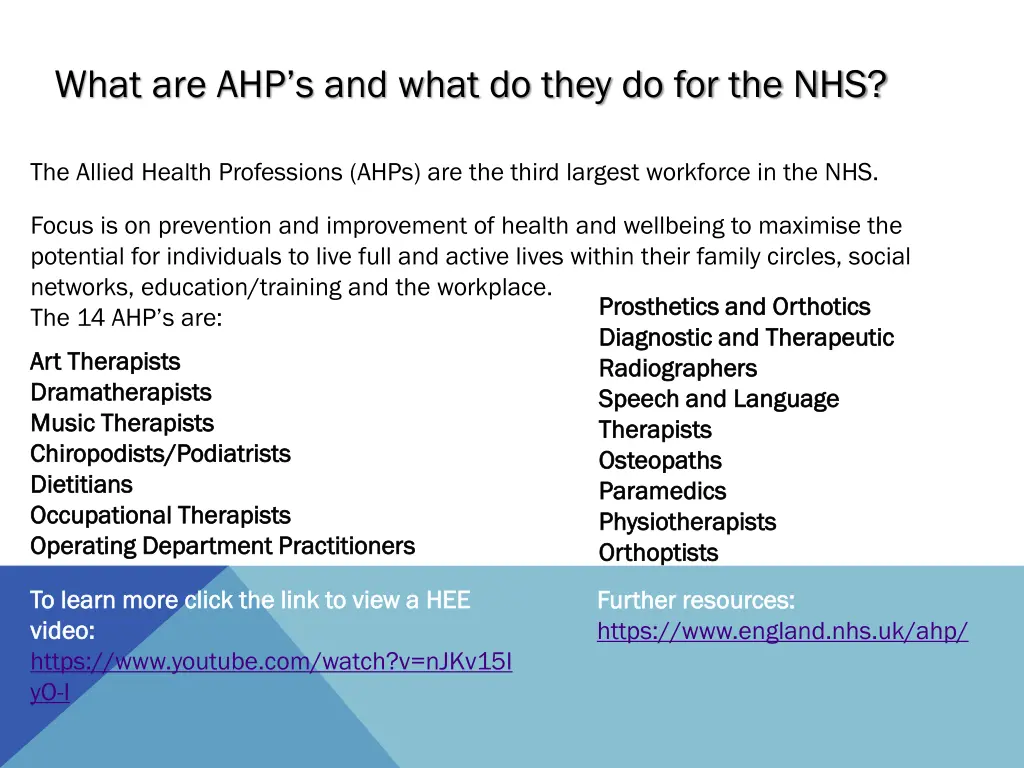 what are ahp s and what do they do for the nhs