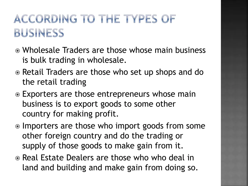 according to the types of business
