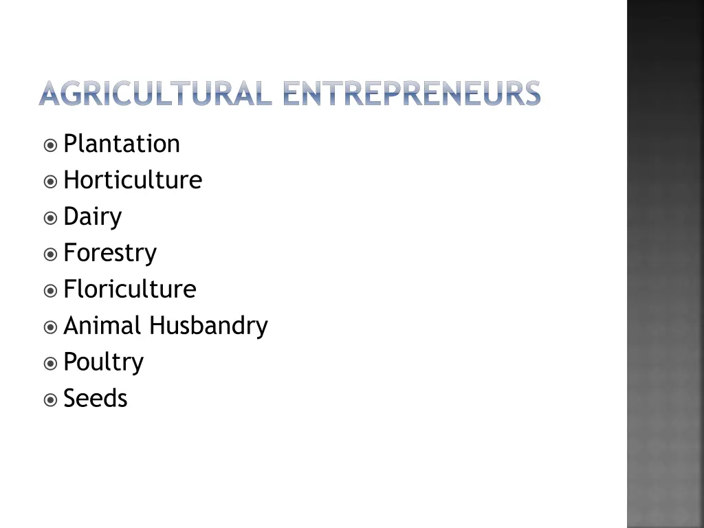 agricultural entrepreneurs