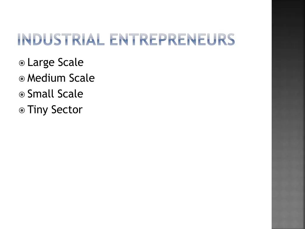 industrial entrepreneurs