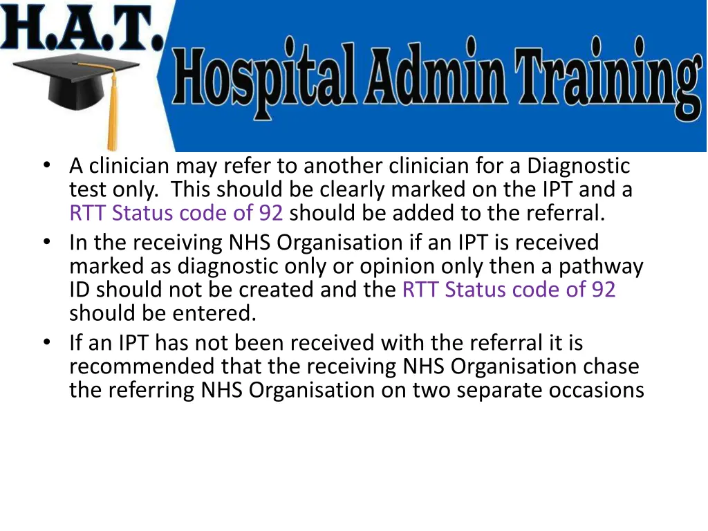 a clinician may refer to another clinician