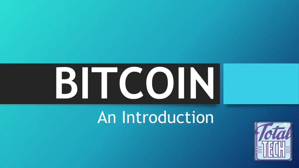 bitcoin an introduction