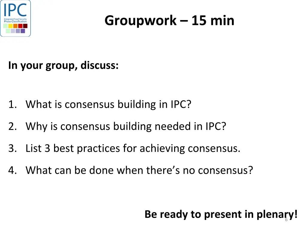 groupwork 15 min 2