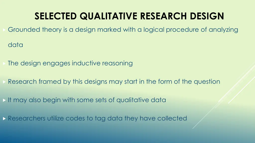 selected qualitative research design