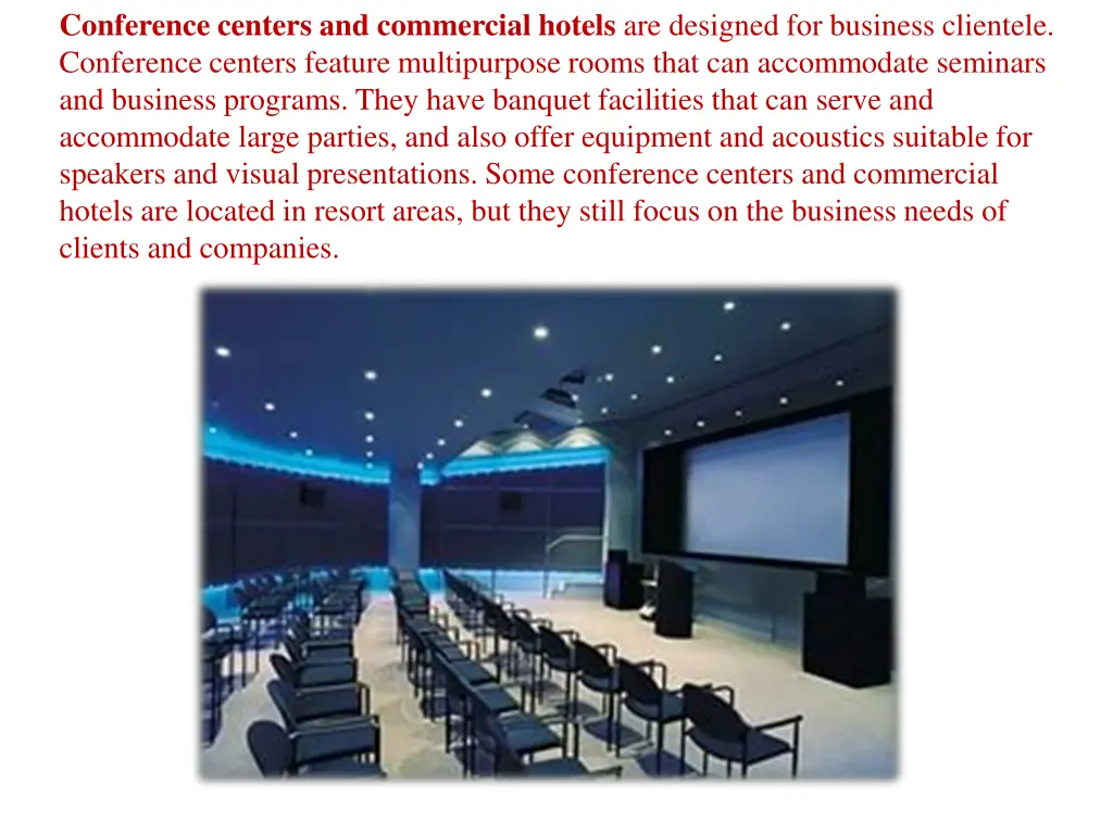 conference centers and commercial hotels