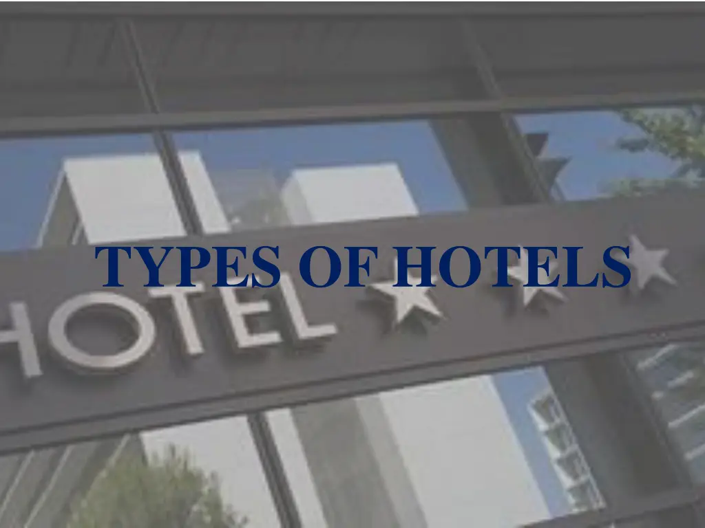 types of hotels