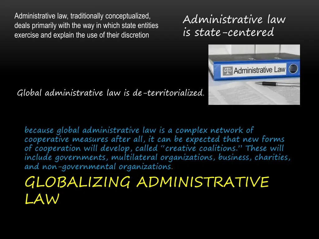 administrative law is state centered