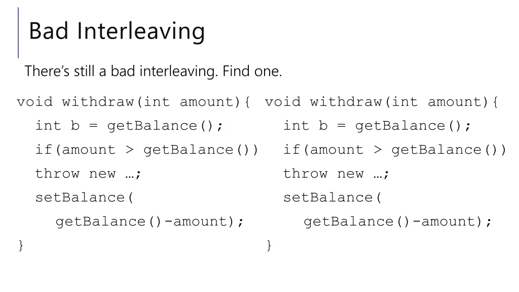 bad interleaving 5