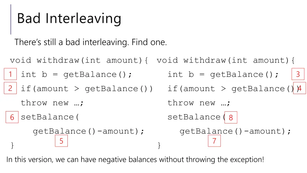 bad interleaving 7