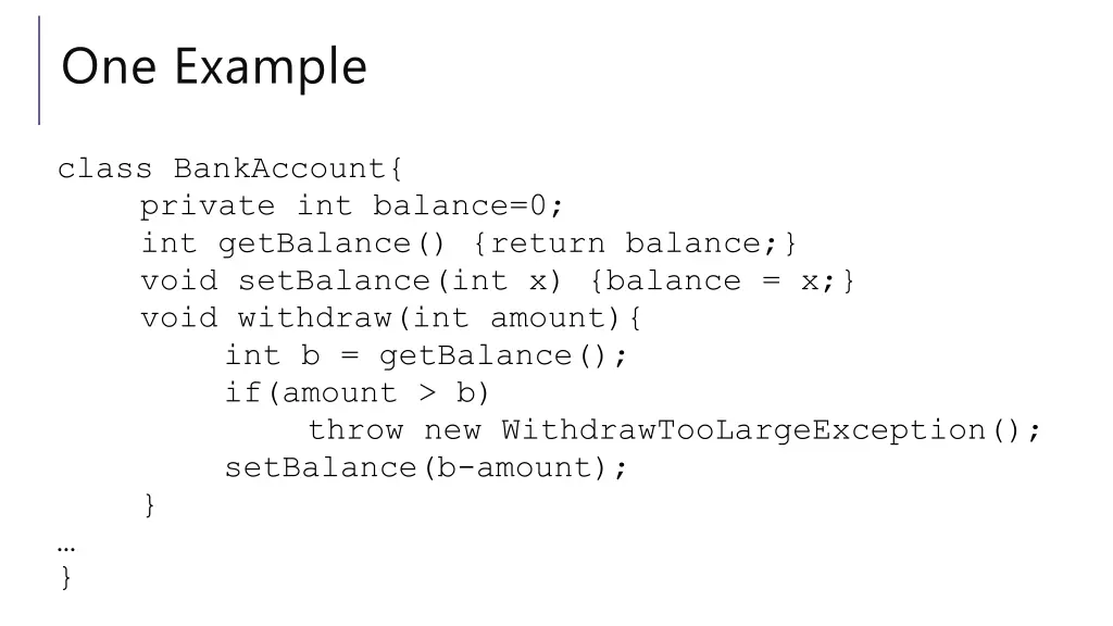 one example