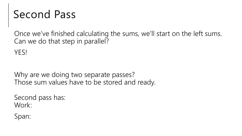second pass