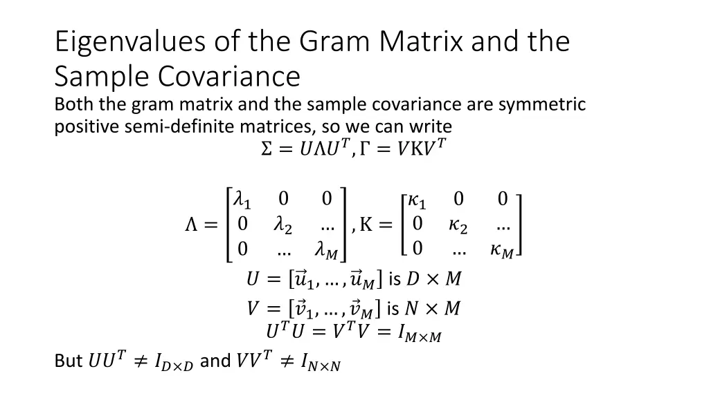 eigenvalues of the gram matrix and the sample