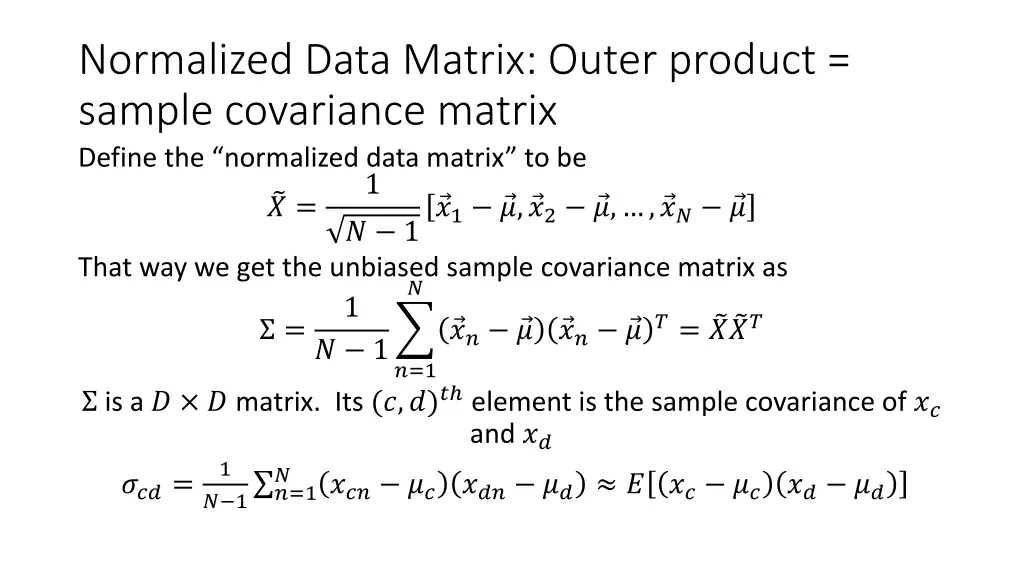 normalized data matrix outer product sample