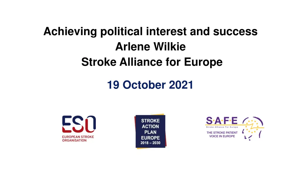 achieving political interest and success arlene
