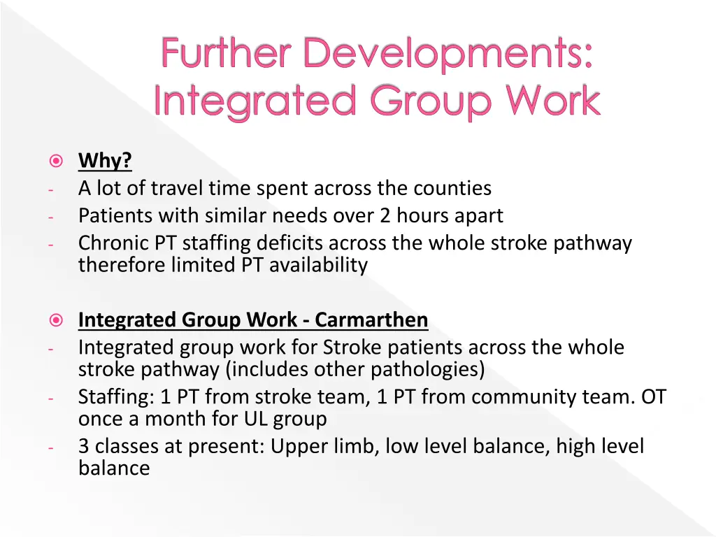 further developments integrated group work