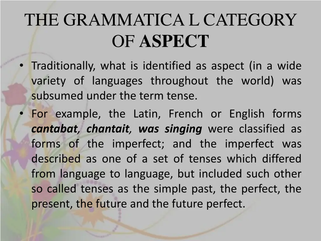 the grammatica l category of aspect