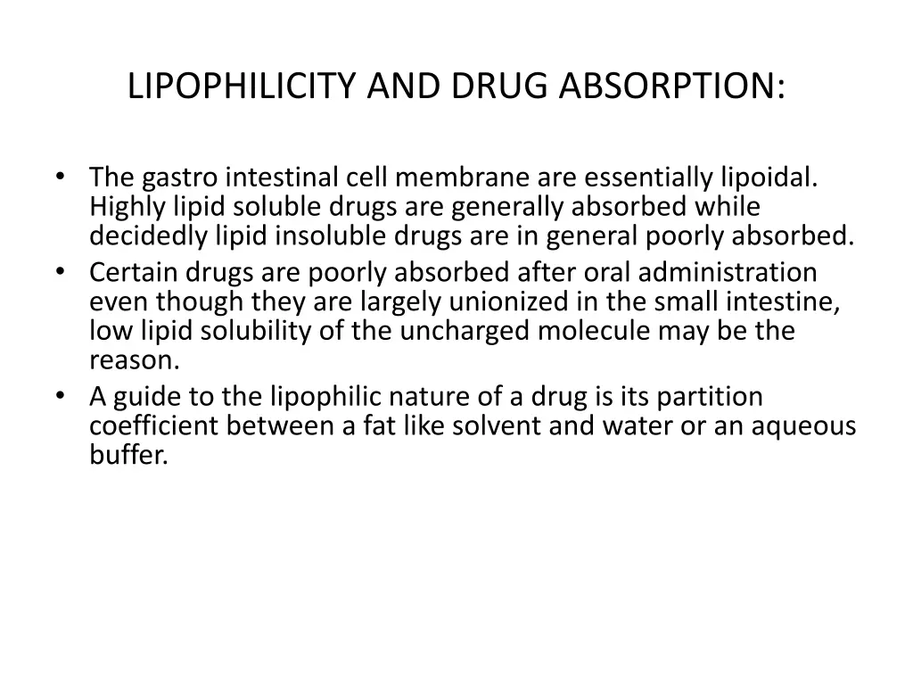 lipophilicity and drug absorption