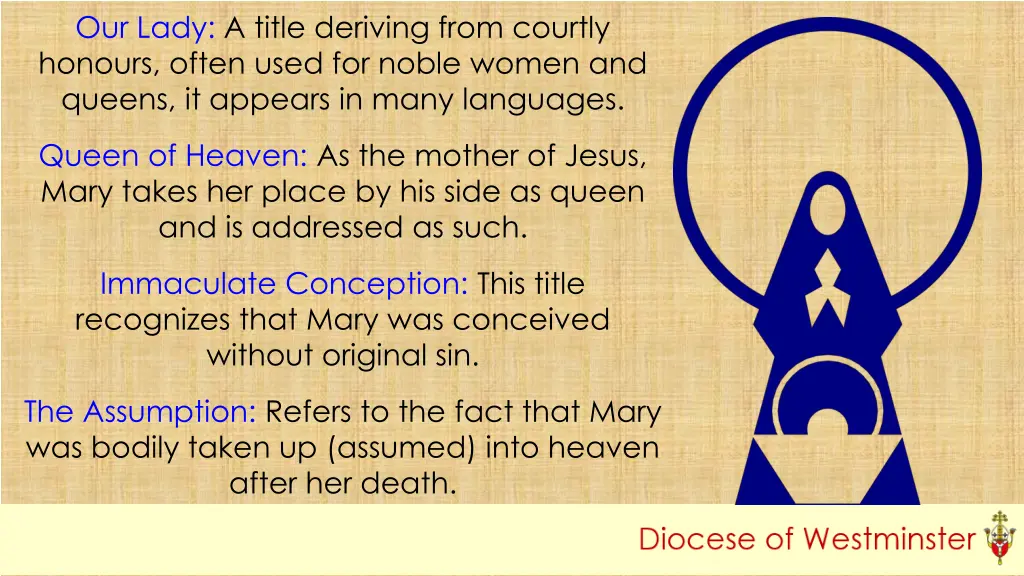 our lady a title deriving from courtly honours