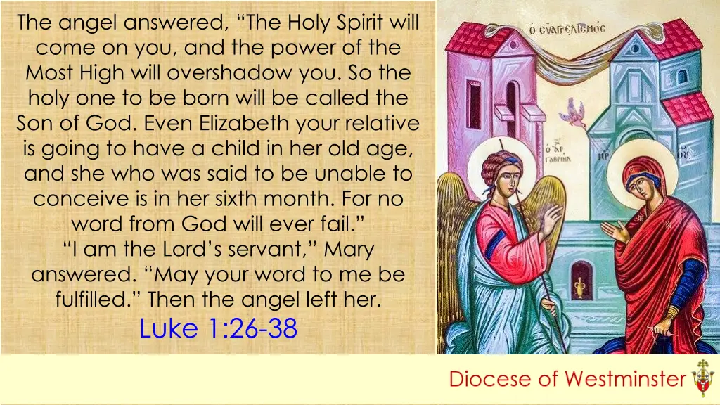 the angel answered the holy spirit will come