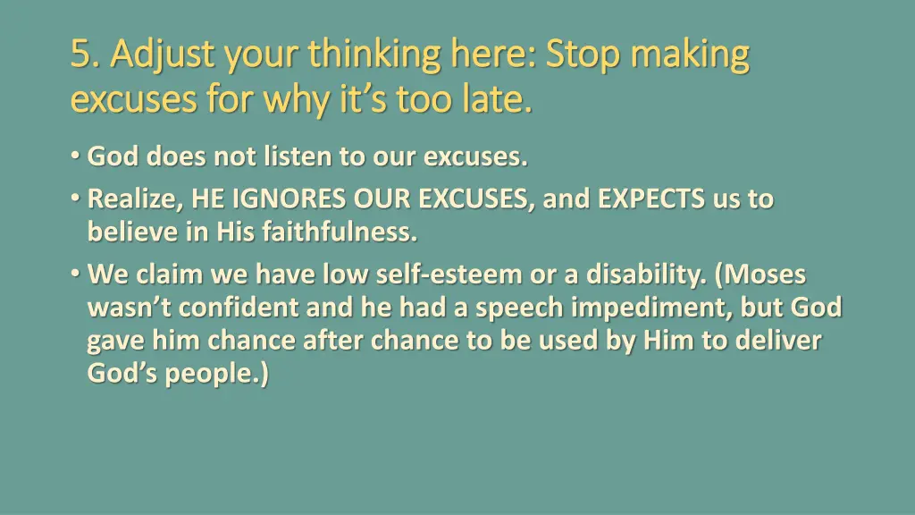 5 adjust your thinking here stop making 5 adjust