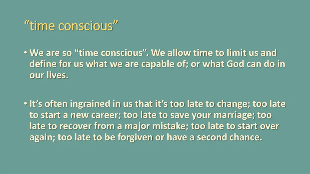 time conscious time conscious