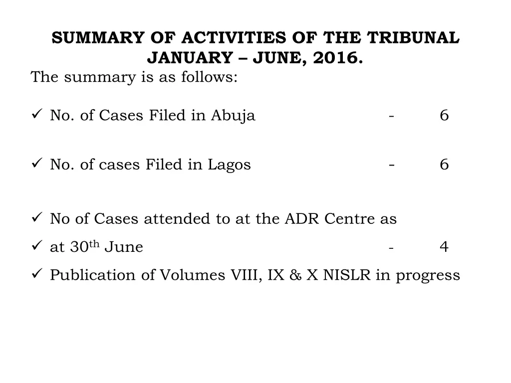 summary of activities of the tribunal january