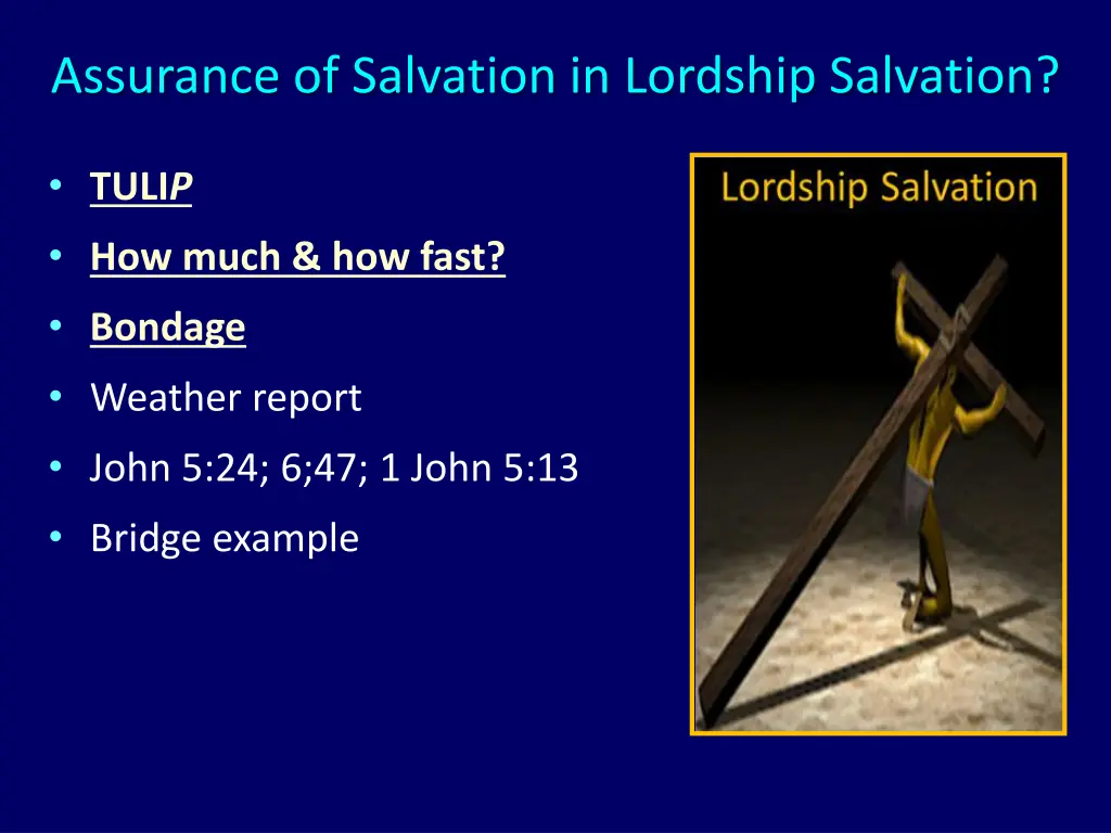 assurance of salvation in lordship salvation 1