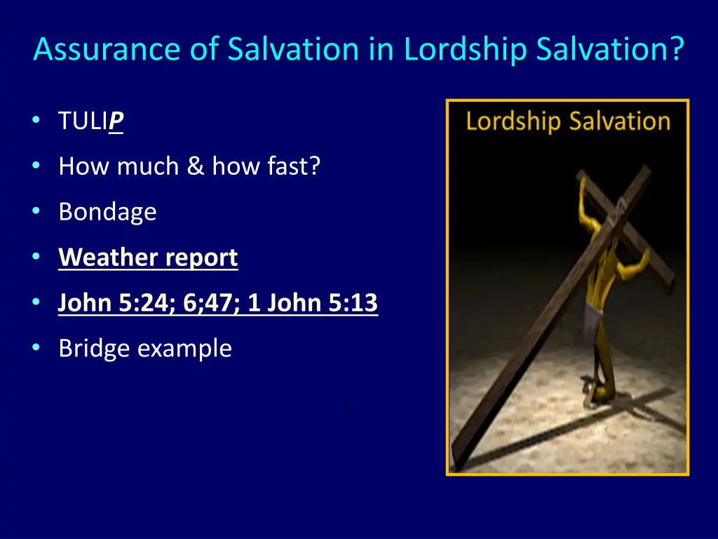 assurance of salvation in lordship salvation 2