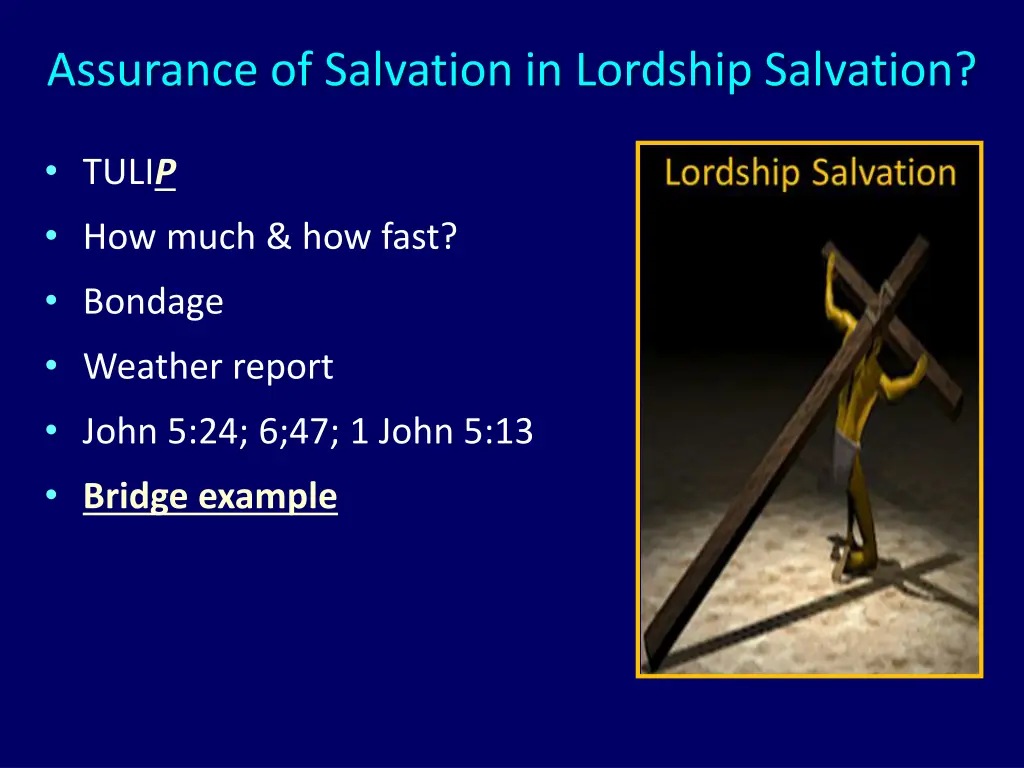 assurance of salvation in lordship salvation 4