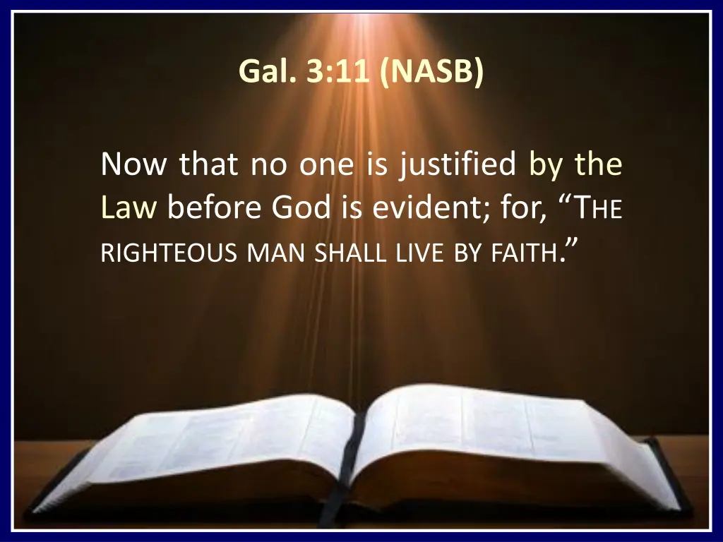 gal 3 11 nasb