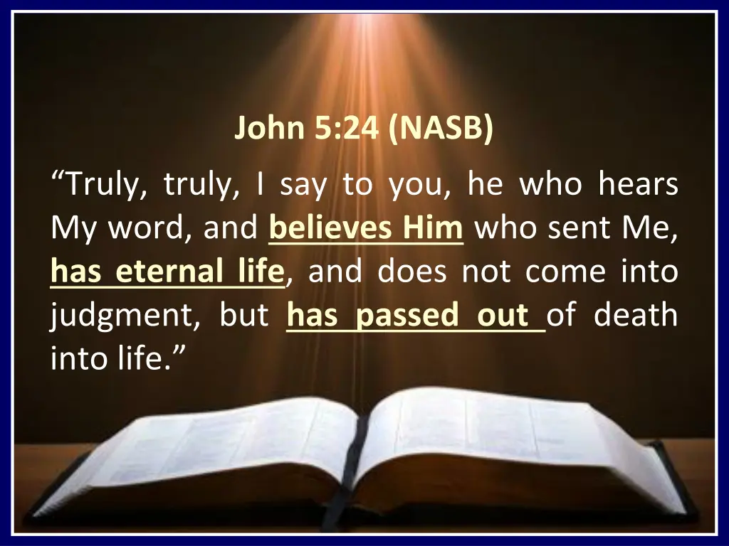 john 5 24 nasb