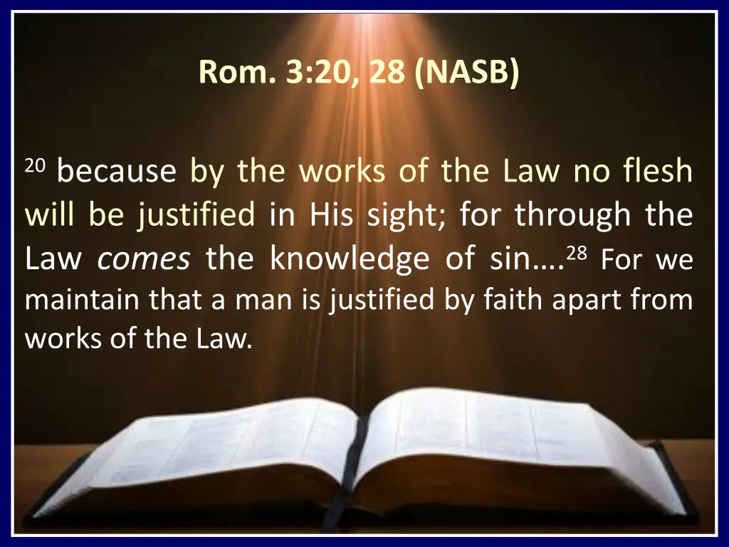 rom 3 20 28 nasb