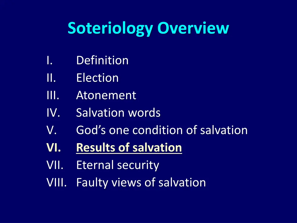 soteriology overview 3