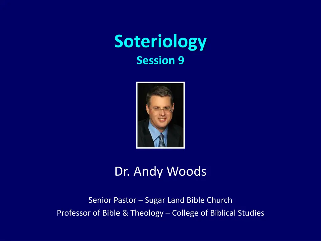 soteriology session 9