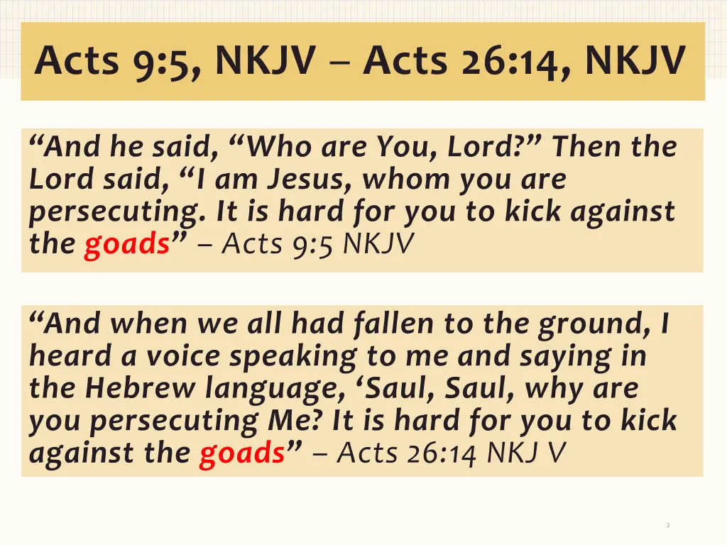 acts 9 5 nkjv acts 26 14 nkjv
