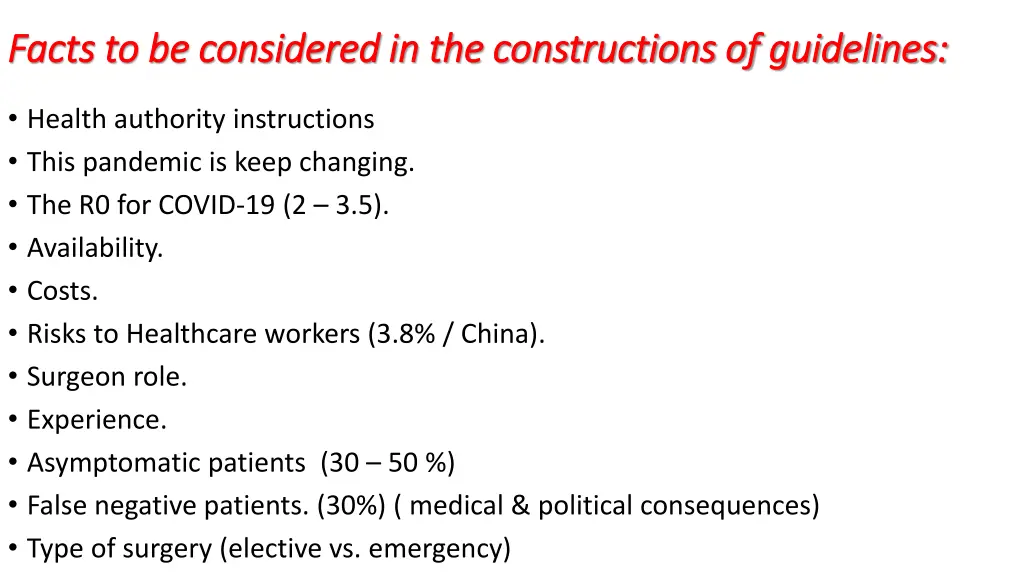 facts to be considered in the constructions