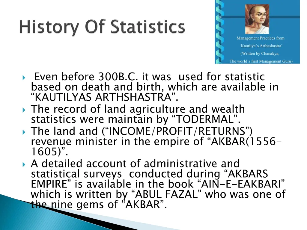 even before 300b c it was used for statistic