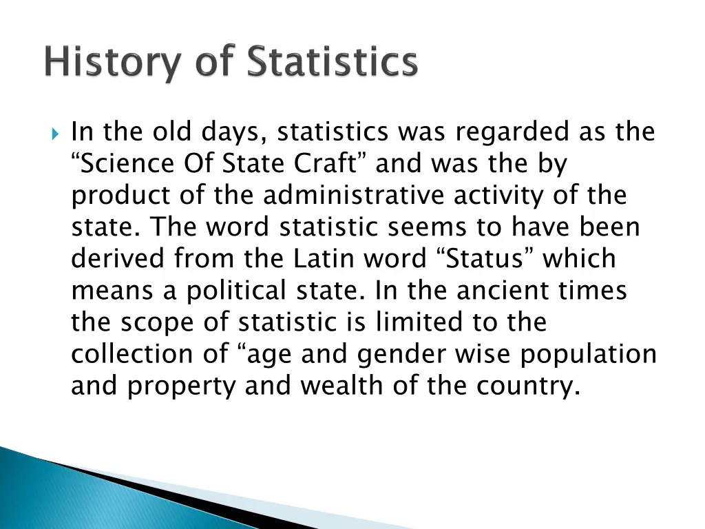 in the old days statistics was regarded