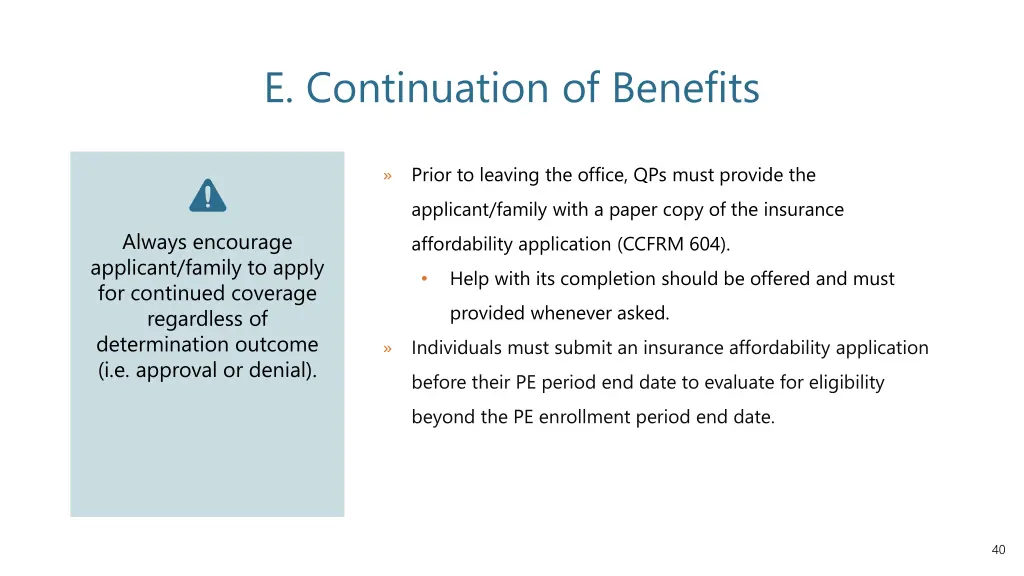 e continuation of benefits